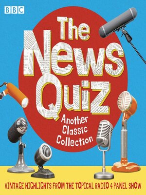 cover image of The News Quiz--Another Classic Collection
